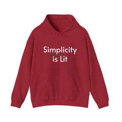 Simplicity is Lit - Hooded Sweatshirt