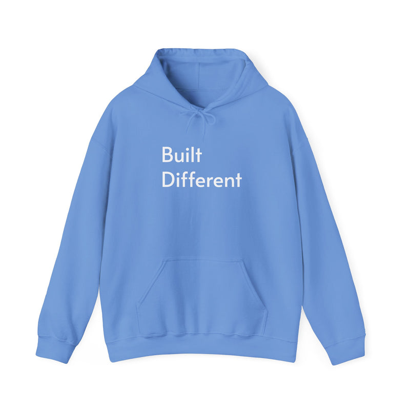 Built Different -  Hooded Sweatshirt